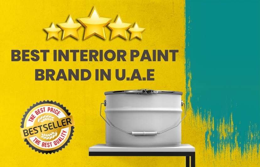 Best Interior Paint Brand in U.A.E - Painting - Dubaitechnical 2025
