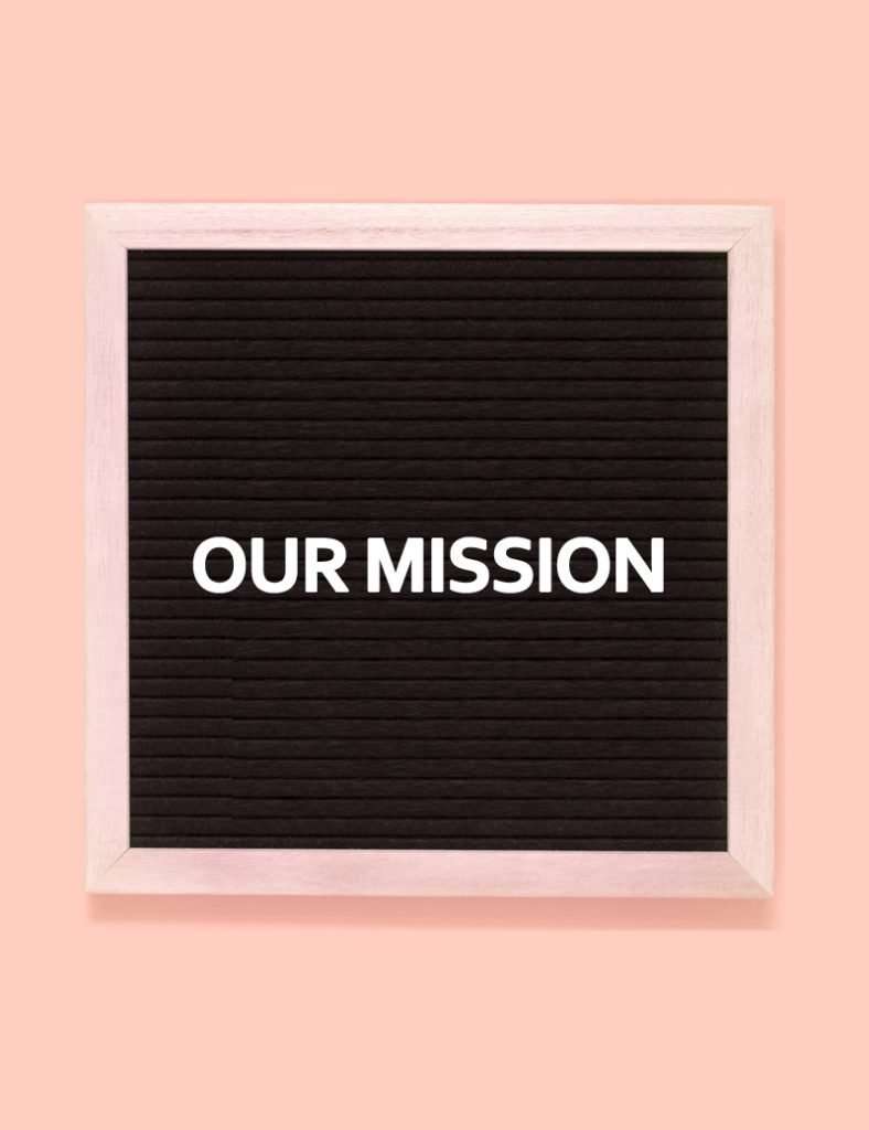 Our Mission